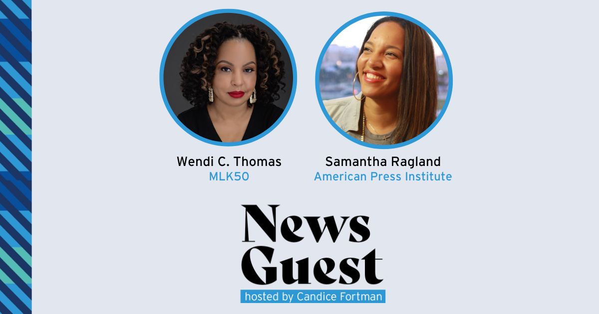 News Guest featuring Wendi C. Thomas and Samantha Ragland and hosted by Candice Fortman